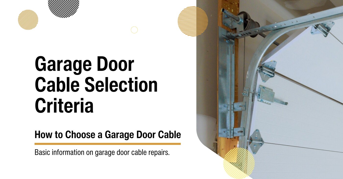 Garage Door Cable Selection
